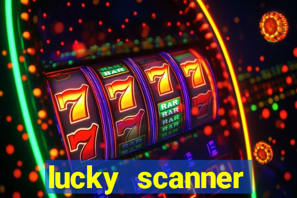 lucky scanner leitor da sorte